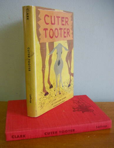 CUTER TOOTER par Franklin Stetson Clark, 1957 1ère édition en DJ, illustré - Photo 1 sur 2