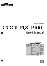 Nikon CoolPix P100  Digital Camera User Guide Instruction  Manual
