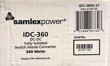 SAMLEX POWER IDC 360A 12 360 Watt DC-DC Isolated Switch Mode Converter Power