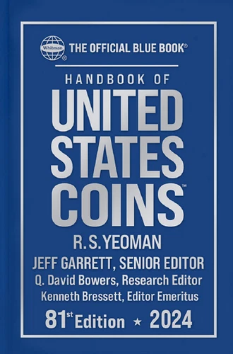 2024 The Official Blue Book: Handbook of United States Coins 81st Edition