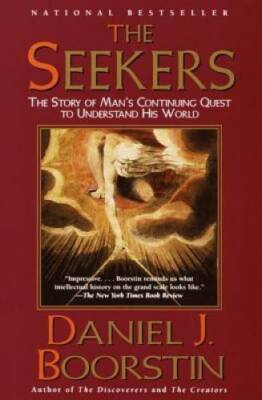 The Seekers: The Story of Man's Continuing Quest to Understand His World  - GOOD