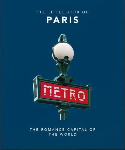 The Little Book of Paris: The Romance Capital of the by Orange Hippo! HARDBACK - Image 3