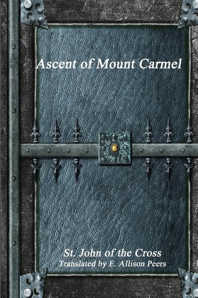 St. John Of The Cross | Ascent Of Mount Carmel | Taschenbuch | Englisch (2016)-image