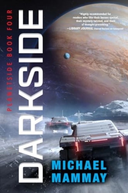 Darkside A Novel by Michael Mammay (Paperback Book)