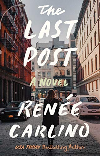 The Last Post: A Novel,Renée Carlino