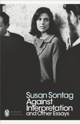 AGAINST INTERPRETATION & OTHER ESSAYS by Susan Sontag Paperback Self Help