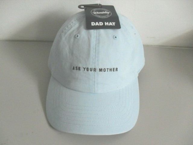 Ask Your Mother Ball Cap Hat Light Blue 