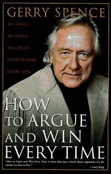 How to Argue and Win Every Time: At Home, at Work, in Co... | Buch | Zustand gut