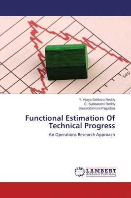 Y. Vijaya Sekhara Reddy (u. a.) | Functional Estimation Of Technical Progress