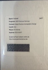 2025 Donruss RJ HARVEY SP Rated Rookies Orange Auto Redemption Card BRONCOS