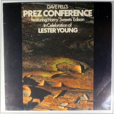 DAVE PELL'S PREZ CONFERENCE-IN CELEBRATION OF LESTER YOUNG-PYE 28274-HARRY EDISO