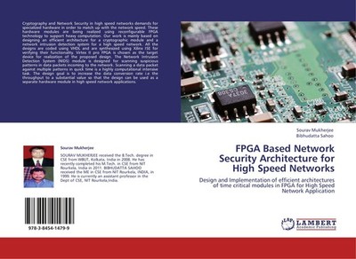 FPGA Based Network Security Architecture for High Speed Networks Sourav Mukherje