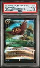 2025 DISNEY LORCANA EN P2-PROMO 34 ARCHIMEDES - RESOURCEFUL OWL PSA 10