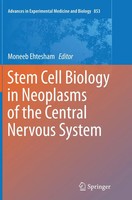 Moneeb Ehtesham | Stem Cell Biology In Neoplasms Of The Central Nervous System