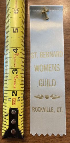 Vintage St Bernard Womans Guild Rockville Connecticut CT Ribbon w/ Pin #1 C18a - Picture 10 of 11