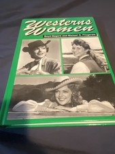 Western Women : Interviews with 50 Leading Ladies of Movie and Television...