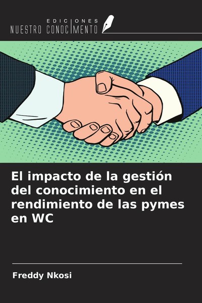 Freddy Nkosi | El Impacto De La GestióN Del Conocimiento En El Rendimiento De...-image