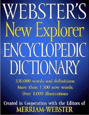 Websters New Explorer Encyclopedic Dictionary, , Used; Good Book