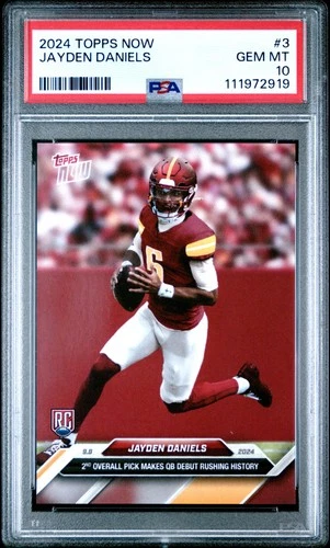 2024 Topps Now #3 Jayden Daniels PSA 10 Rookie RC