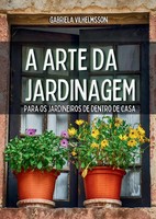 Gabriela Vilhelmsson | A Arte Da Jardinagem | Taschenbuch | Portugiesisch (2024)