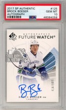 Brock Boeser 2017-18 UD SP Authentic Future Watch Auto Rookie Card /999 PSA 10