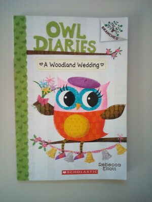 Owl Diaries: A Woodland Wedding by Rebecca Elliott (2016, Trade Paperback)