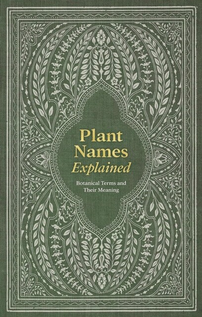Plant Names Explained 9781446313510 - Free Tracked Delivery
