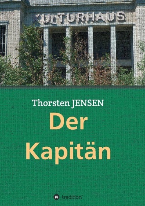 Thumbnail - Thorsten Jensen | Der Kapitän | Taschenbuch | Deutsch (2015) |