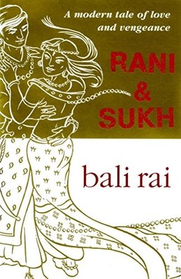 Rani And Sukh by Rai, Bali 0552548901 FREE Shipping