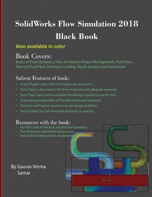 Gaurav Verma SolidWorks Flow Simulation 2018 Black Boo (Taschenbuch) (US IMPORT)