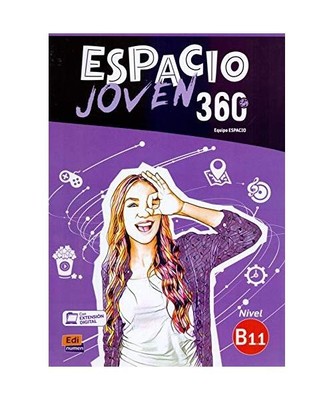 Espacio Joven 360 : Nivel B1.1 : Student Book with free coded link to ELETeca: L
