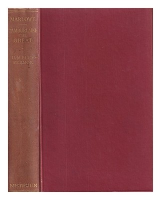 Marlowe, Christopher (1564-1593) : Tamburlaine The Großartige, IN Two Teile /