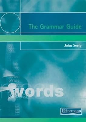 The Grammar Guide, Seely, Mr John, Used; Good Book