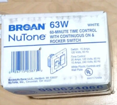 Broan NuTone 63W 60-min Time Control W/Continuous On & Rocker Switch NEW IN BOX