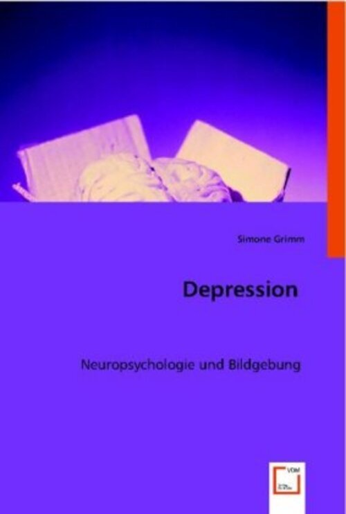 Thumbnail - Depression Neuropsychologie Und Bildgebung Simone Grimm Taschenbuch
