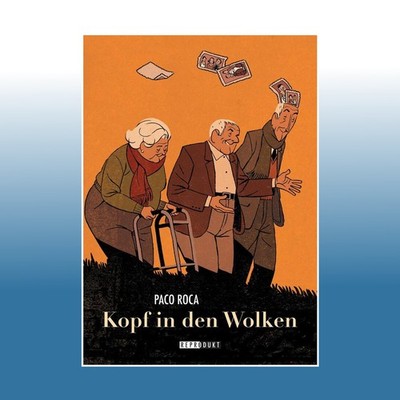 Kopf in den Wolken | Paco Roca