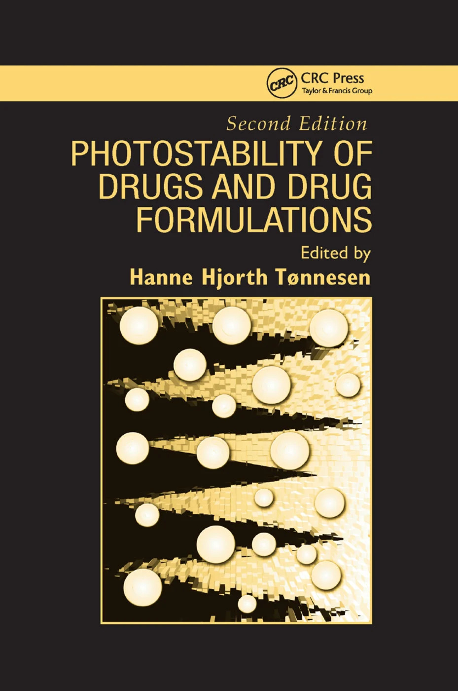 Photostability of Drugs and Drug Formulations - 2nd Edition