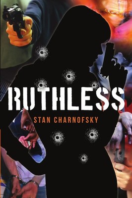Stan Charnofsky | Ruthless | Taschenbuch | Englisch (2013) | [.]