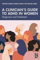 Kathleen Nadeau (U. A.) | A Clinician's Guide To Adhd In Women | Taschenbuch