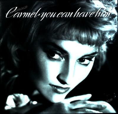 Carmel - You Can Have Him 7in 1989 (VG+/VG+) '