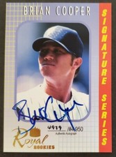 2000 Royal Rookies #23 Brian Cooper ANGELS Signature On card Auto (4939/4950)