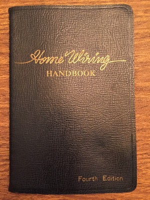Westinghouse Home Wiring Handbook 4th Ed A Carl Bredahl 1952