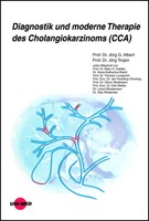 Diagnostik Und Moderne Therapie Des Cholangiokarzinoms (Cca) Albert (U. A.) Buch