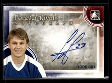 2012-13 In The Game Forever Rivals Todd Gill Autograph Auto Maple Leafs Y4058