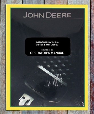 JOHN DEERE 6X4 GATOR Utility Vehicle Owners Operators Manual #3