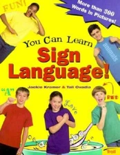 You Can Learn Sign Language: More Than 300 Words in Pictures - ACCEPTABLE