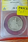 1875-CC Liberty Seated Half ANACS AG 3