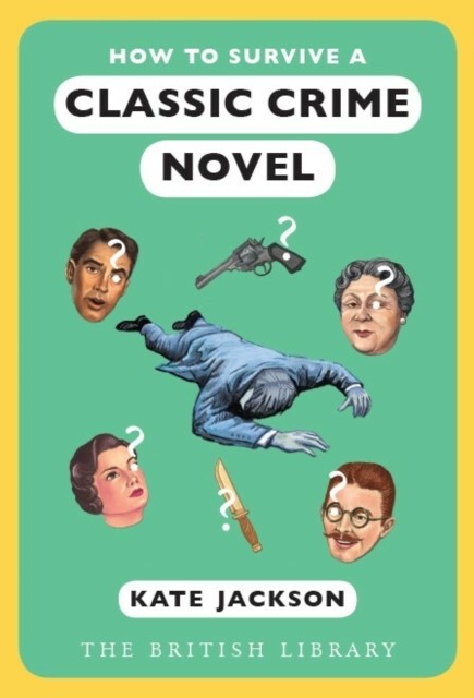 How to Survive a Classic Crime Novel - Image 3