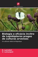 R. Lalrinfeli (U. A.) | Biologia E EficáCia Invitro De LepidóPteros Pragas De...