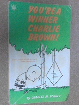 AS　YOU'RE A WINNER, CHARLIE BROWN! You're a Winner, Charlie Brown! #k984 (Dec 1966, Crest Books